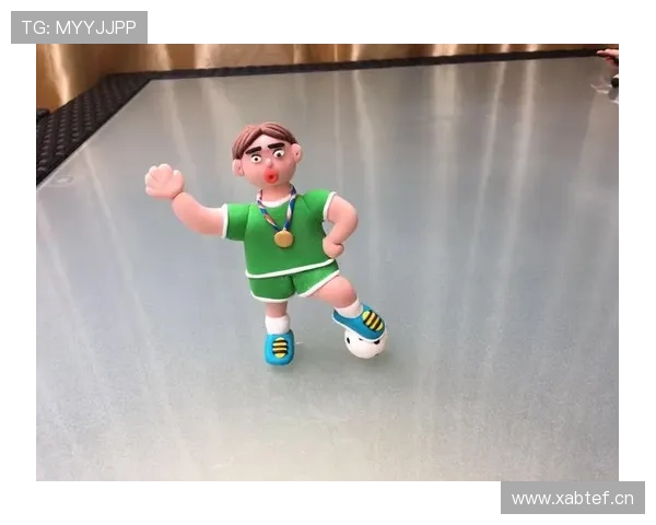 橡皮泥足球明星作品展现创意与热情的艺术之旅